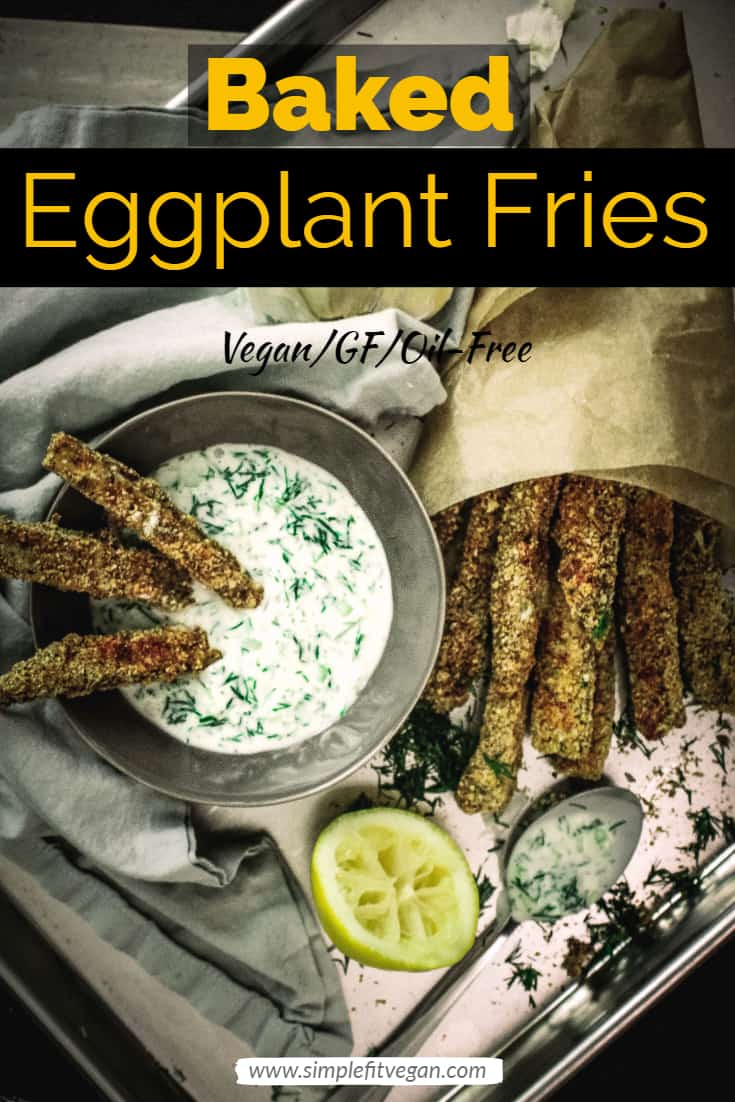 Baked Eggplant Fries (Oil-Free, Gluten-Free)