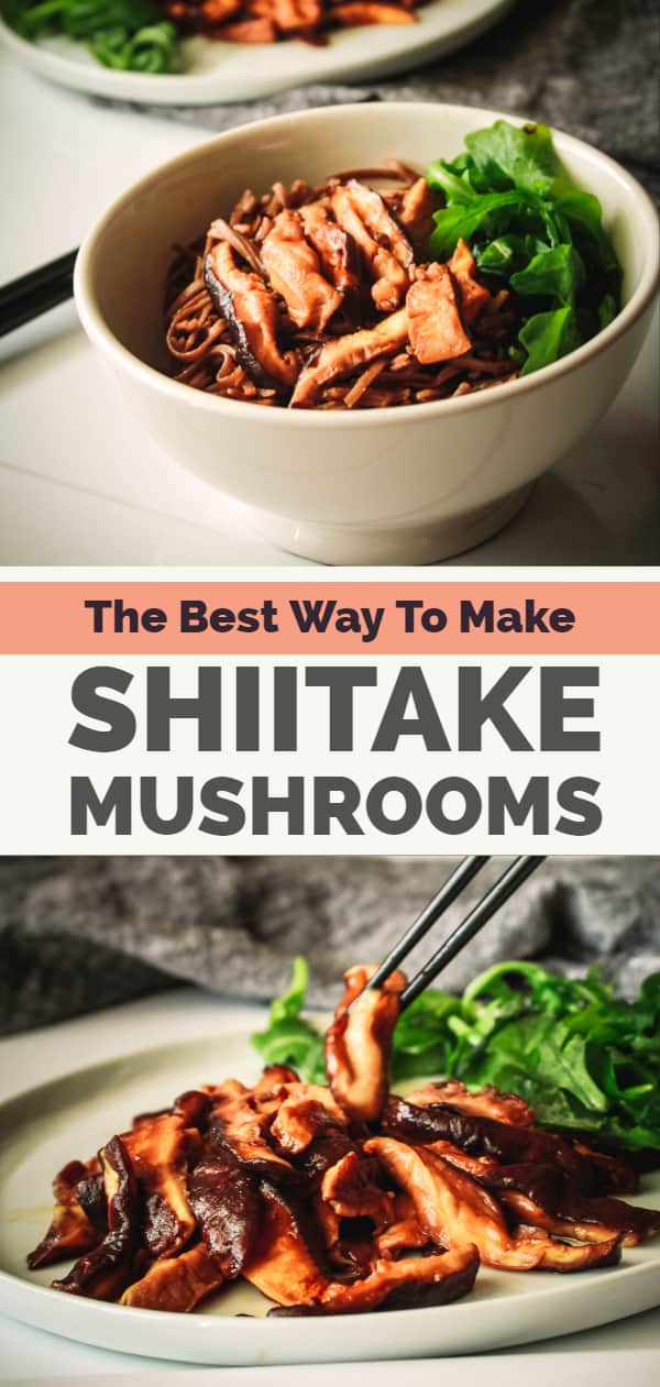 The Best Way to Cook Shiitake Mushrooms