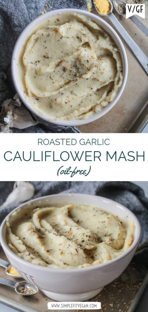 Roasted Garlic Cauliflower Mash (oil-free)