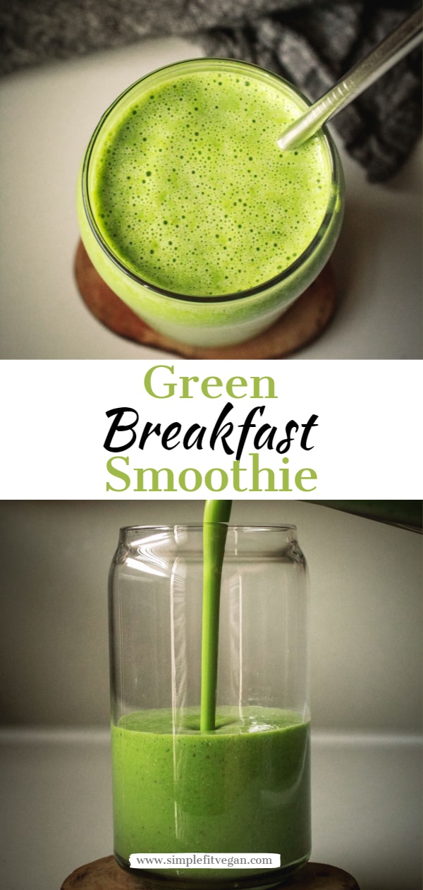 Green Breakfast Smoothie