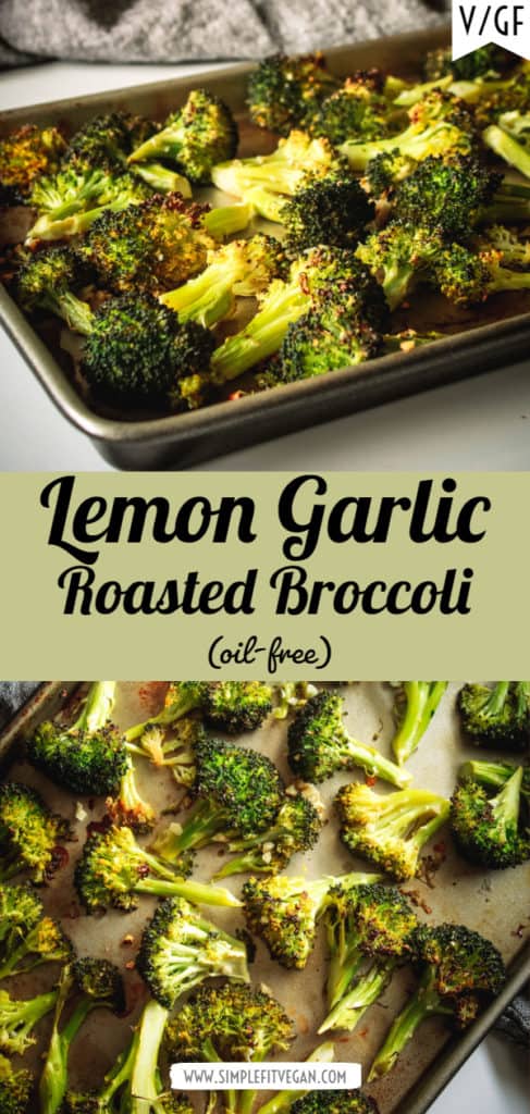 Lemon Garlic Roasted Broccoli Oil-Free 