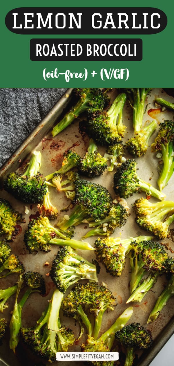 Lemon Garlic Roasted Broccoli Oil-Free 1