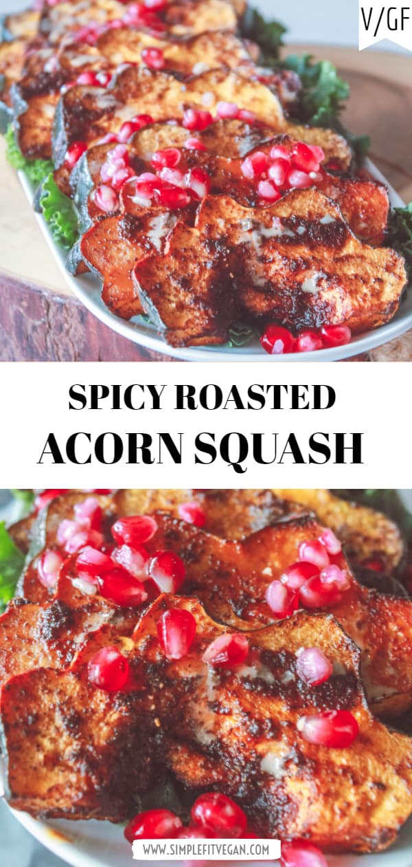 Spicy Roasted Acorn Squash