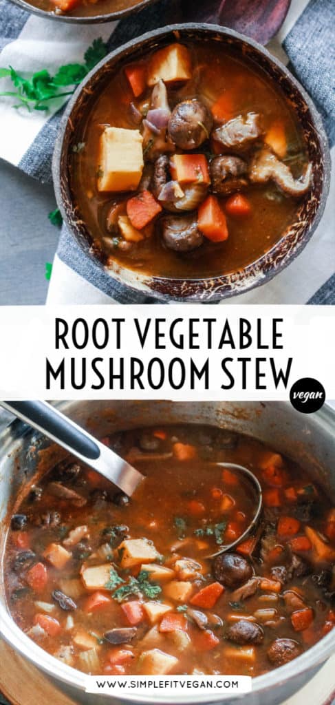 I made this Hearty Root Vegetable Mushroom Stew over the weekend and it was so delicous! It's a healthy, easy, vegetairian stew stove top recipe that will become your go-to on cold winter nights! #stew #vegan  #veganrecipe #vegetarian
