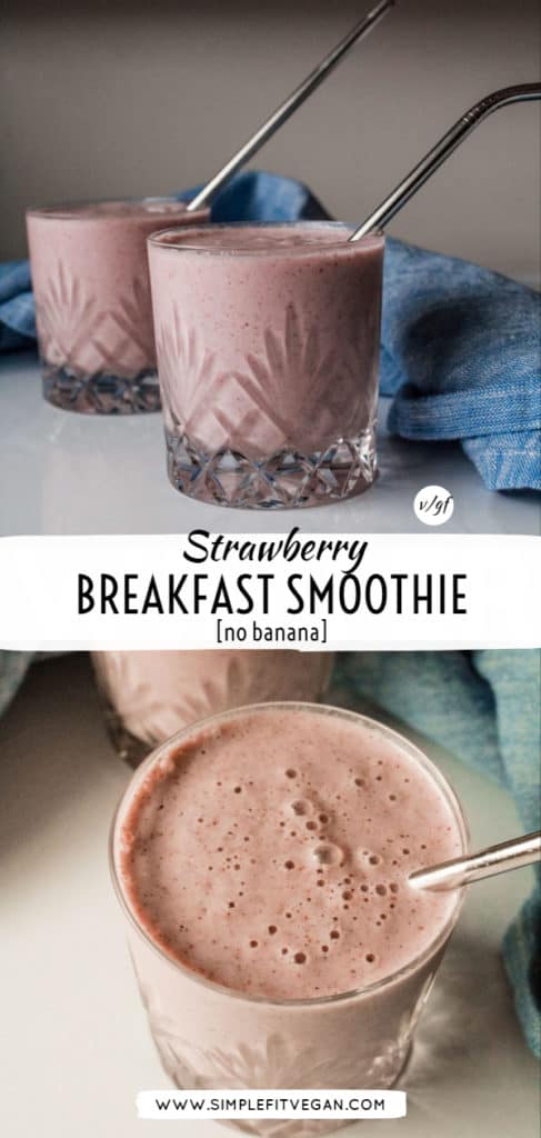 Don’t like bananas? Try this creamy and naturally sweetened Strawberry Breakfast Smoothie that doesn’t have any bananas! #smoothie #strawberry #smoothierecipe