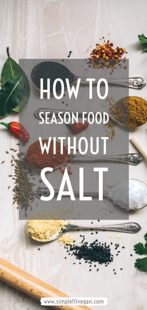 Trying to limit salt? Try on of these things. You don't have to sacrifice flavor! #nosalt #saltfree #vegan
