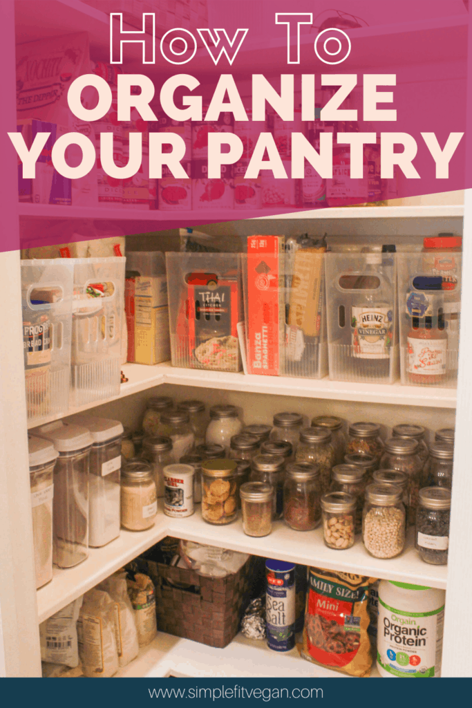 https://simplefitvegan.com/wp-content/uploads/2020/04/How-to-organize-your-pantry-pin--683x1024.png