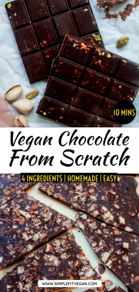 Easy and simple way to make delicious homemade Vegan Chocolate from scratch with only four ingredients! #veganchocolate #chocolate #chocolaterecipe